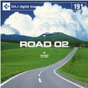 ポイント2倍【あす楽】DAJ 191 ROAD 02 メール便可 CD-ROM素材集 ロイヤリティ フリー cd-rom画像 cd-rom写真 写真 写真素材 素材