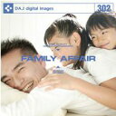 yyzDAJ 302 FAMILY AFFAIR [։ CD-ROMfޏW CeB t[ cd-rom摜 cd-romʐ^ ʐ^ ʐ^f f