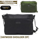 WILDERNESS EXPERIENCE（ウィルダネスエクスペリエンス）ヘイウッドショルダージップ HAYWOOD SHOULDER ZIP サコッシュ 日本製 MADE IN JAPAN 男女兼用 メンズ レディース プレゼント 58214【送料無料】