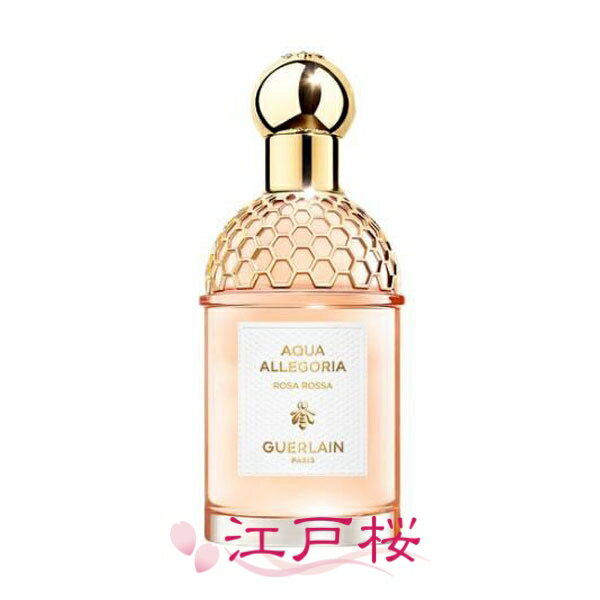 GUERLAIN ゲラン アクアアレゴリア ローザロッサ オーデトワレ EDT 75ml