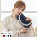 赤字覚悟!\365日発送/ パーティーバッグ ショルダー 結婚式バッグ 結婚式 大きめ バッグ クラッチバッグ レディース 二次会 パール パーティー フォーマ...