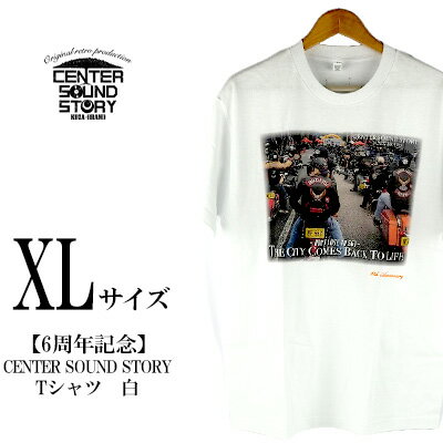 【ふるさと納税】【6周年記念】CENTER SOUND STORY　Tシャツ　白（XLサイズ）