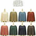 【送料無料】【WOMEN 039 S】A HOPE HEMP アホープヘンプ L/S COCOON TUNIC ロングスリーブココーンチュニック 双糸天竺の気持ち良いしっかりしたヘンプ生地 季節を問わず着用できます。2021 FALL WINTER NEWデザイン ヘンプコットンチュニック