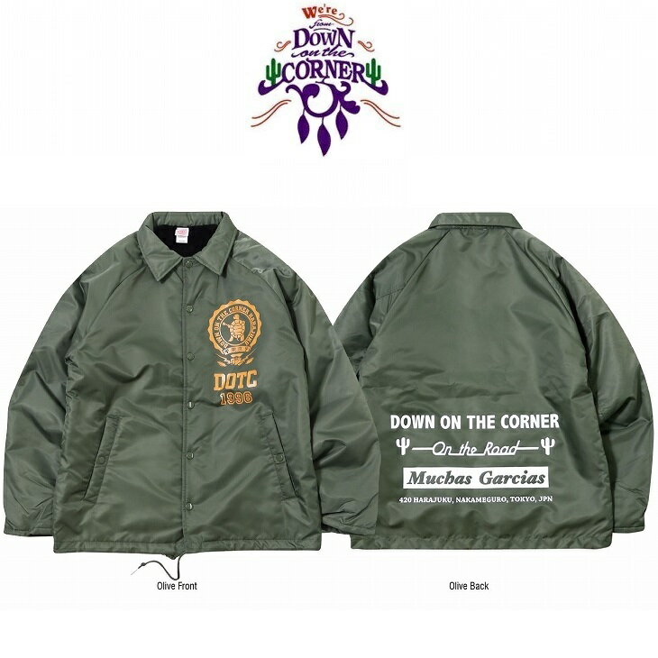 【送料無料】【MEN'S】DOWN ON THE CORNER ダウンザコーナー BOA COACH JACKET "DOTC 1996" ボアコーチジャケットDOTC 1996 ミリタリーの要素を落とし込んだ中綿とボアで暖かなコーチジャケット シェルにはナイロンを用い防風性にも優れていますテラピンロゴとon the road