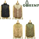 【送料無料】【MEN'S】GOHEMP ゴーヘンプ MONGOLIAN VEST モンゴリアンベスト GOHEMP設立当初より定番として愛される冬のウォームウェア リサイクルペットボトルボア仕様　冬の大定番 2020 ベスト