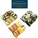 【送料無料】【MEN 039 S WOMEN 039 S】PENDLETON ペンドルトン UC DOWN MITTENS ダウンミトン ハーディング柄のリサイクルダウンのミトン 冬に暖かい 指ぬき有りダウン90％/フェザー10％ FALL WINTER COLLECTION 冬用 防寒 ふわふわ暖かいダウン手袋