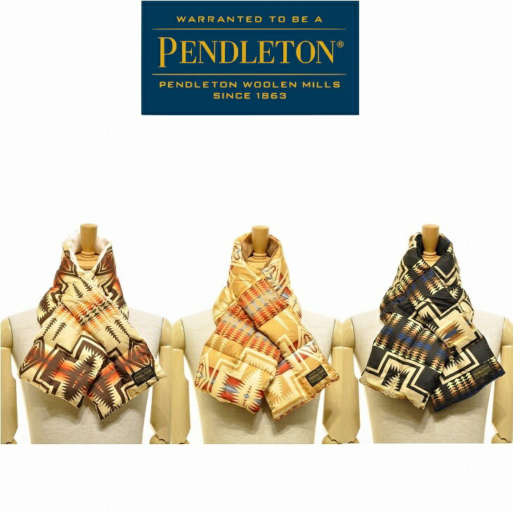 マフラー メンズ（5000円程度） 【送料無料】【MEN'S & WOMEN'S】PENDLETON ペンドルトン UC DOWN MUFFLER ダウンマフラー ハーディング柄のリサイクルダウンを使用したマフラー 冬に暖かい NEW COLORS! FALL & WINTER COLLECTION 冬用 防寒 ふわふわ暖かいダウンマフラー