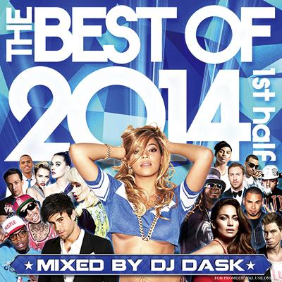 DJDASK/THEBESTOF20141stHALF【MIXCD】【2枚組】