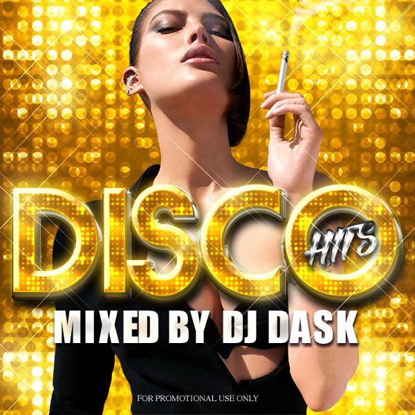 【名曲ディスコMIX!】DJ DASK / DISCO HITS【MIXCD】