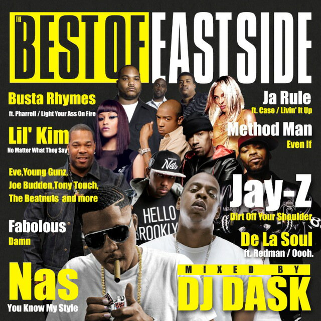 【激ヤバEASTSIDE HIP HOPベスト!!!】DJ DASK / THE BEST OF EASTSIDE[DKCD-222]