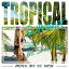 ڿɤȥԥƥ!!DJ DASK / Tropical Summer [DKCD-264]