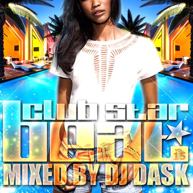 ںǿ͵ֿMIXDJ DASK / club STAR BEAT Vol.15 [DKCD-267]