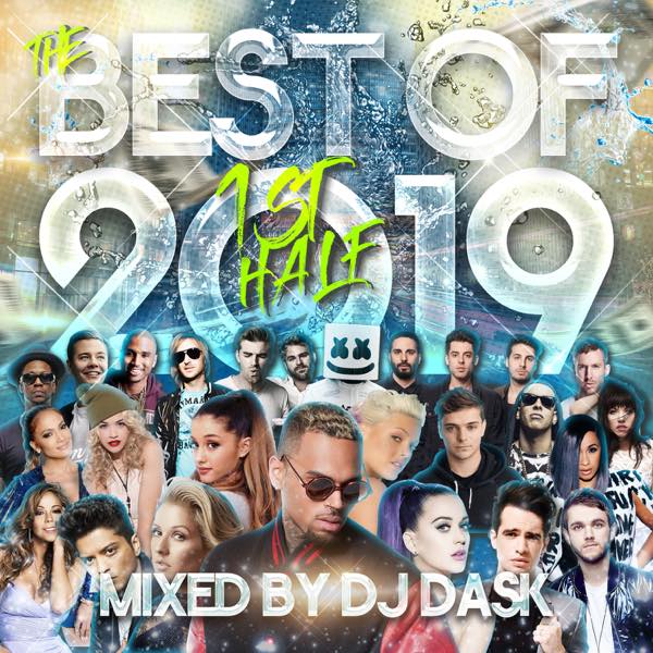 【2019年 上半期ベスト!! 2枚組!!!】DJ DASK / THE BEST OF 2019 1st Half 2枚組 [DKCD-300]