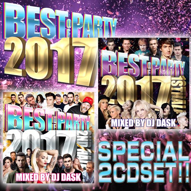 【2017年上&下半期パーティーベスト4枚組セット!】DJ DASK / THE BEST OF PARTY 2017 1st & 2nd Half SPECI...