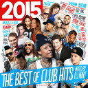 【2015年クラブヒッツ集大成MIX!!】DJ Mint / THE BEST OF CLUB HITS 2015