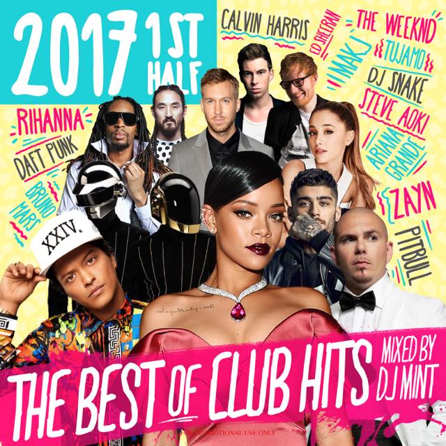楽天FreshMall【2017年上半期クラブヒッツベストMIX!!!】DJ Mint / THE BEST OF CLUB HITS 2017 1st Half [DMTCD-36]