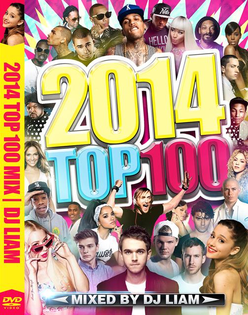 DJ LIAM / 2014 TOP 100 MIX【2014年特大ヒット100曲メガミックス!!】 【MIXDVD】