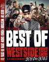 【最新ウェッサイベスト!!】DJ FLOYD / Best Of Westside Video Show 2014 to 2015【MIXDVD】