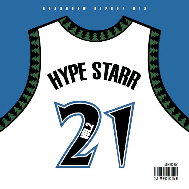 【新譜HIPHOP MIX!!!】DJ MEDICINE / HYPE STARR Vol.2 [YKK-004]