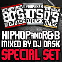 【HIPHOP,R&Bベストスペシャルパック!】【MIXCD】DJ DASK / HIPHOP and R&B-SPECIAL SET-【MIXCD】