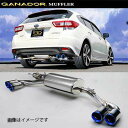 取付店への発送で送料無料 GANADOR ガナドール マフラー Vertex 4WD/SUV H28/10〜 DBA-GT7 インプレッサスポーツ GDE-40...