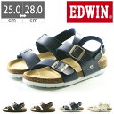 【GW限定 最大500円CP】【10%OFF】 エドウィン EDWIN コンフォートサンダル EB1002 プレゼント フットベットサンダル 25 26 27 28 夏 夏 2020 父の日