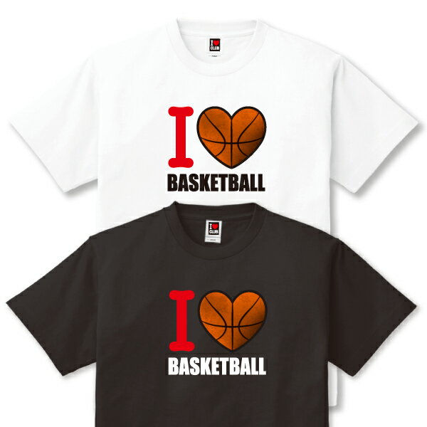 oXPbg{[̕TVcuI LOVE BASKETBALLv    