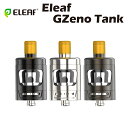 Eleaf GZeno Tank アトマイザー クリアロマイザー 電子たばこ 電子タバコ ベイプ イーリーフ Vape 爆煙 510 mtl dl