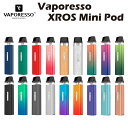 【送料無料】 Vaporesso XROS Mini Pod Kit 1000mAh 2ml ポッド型 スターターキット ベポレッソ クロス ミニ 電子たばこ 電子タバコ ベイプ リキッド 爆煙 禁煙 ニコチンゼロ タール ニコチン0 水蒸気 電子 シーシャ 持ち運び おすすめ mtl vape