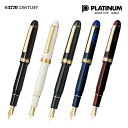 【PLATINUM】プラチナ #3776 センチュリー 万年...
