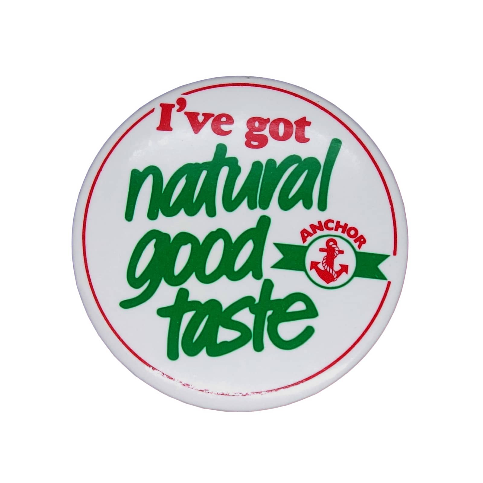 【中古】イギリス 輸入雑貨 レトロ 缶バッジ ビンテージ 缶バッチ I've got natural good taste ANCHOR..