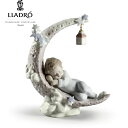 【6/1から一部値上】お月さまのベッド LLADRO リヤドロ 男の子 月 星 フィギュリン リアドロ 置物 オブジェ インテリア人形 磁器 かわいい スペイン プレゼント お祝い 出産 新築 開業 癒し リビング 寝室 事務所 オフィス 【正規品】01006479