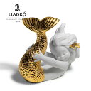 可愛いマーメイド Re-Deco/Gold LLADRO リヤドロ 人魚 金 リアドロ 置物 オブジェ インテリア 磁器 かわいい スペイン プレゼント お祝い 新築 開業 癒し リビング 寝室 事務所 オフィス 【正規品】01008559