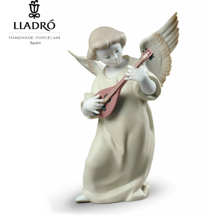 【ポイント最大20倍】天の調べ LLADRO リヤドロ 天使 マンドリン 演奏 出産祝い 置物 オブジェ インテリア 磁器 かわいい スペイン プレゼント お祝い 新築 開業 癒し リビング 寝室 事務所 オフィス 【正規品】01009185