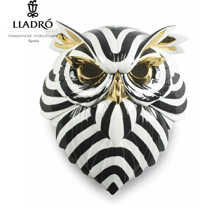 リヤドロ　フクロウ 【P10倍＋割引クーポン】【6/1から一部値上】Mask Owl Black-Gold LLADRO リヤドロ ふくろう フィギュリン 01009406リアドロ 置物 オブジェ インテリア人形 磁器 かわいい スペイン プレゼント お祝い 新築 開業 癒し リビング 寝室 事務所 オフィス 【正規品】