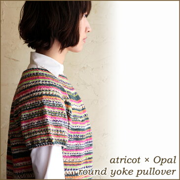 【016】atricot × Opal 丸ヨークのチュニックレシピ