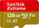 microSDXC 128GB SanDisk TfBXN Extreme UHS-1 U3 V30 4K Ultra HD A2Ή JNHIWiSDA_v^[t 5Nۏ sAi