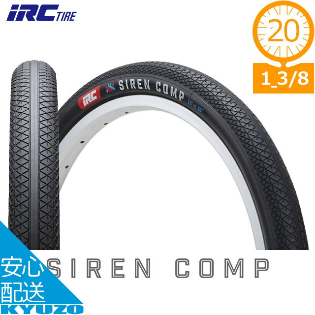 IRC SIREN COMP タイヤ 4本セット 20インチ 1-3/8 BMX IRC SIREN COMP タイヤ 4本セット 20インチ 1-3/8 BMX