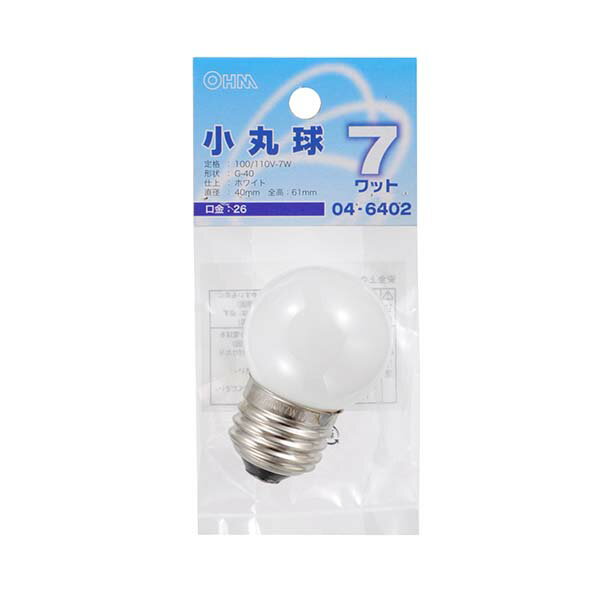 オーム電機 ミニボール球（7W/ホワイト/G40/E26）