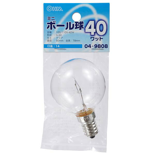 Rakuten - オーム電機 ミニボール球（40W/クリア/G50/E14）