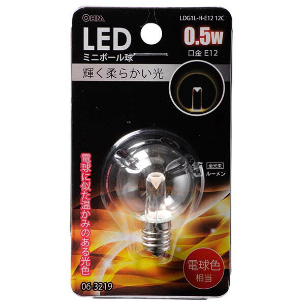 オーム電機 LEDミニボール球 クリア（0.5W/電球色/E12）