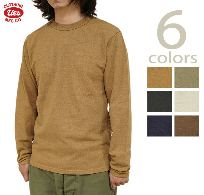 ウエス UES 602301 8番スラブネップ長袖Tシャツ [ Long Sleeve T-Shirts ] [ スウェット ] [ アメカジ ] [ メンズ ]