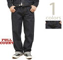 【 限定モデル 】 フルカウント　FULLCOUNT　L0105XX　Loose Straight Jeans [ Limited Special Denim ] [ 400本限定 ] [ ジーパン ] [ アメカジ ] [ メンズ ]