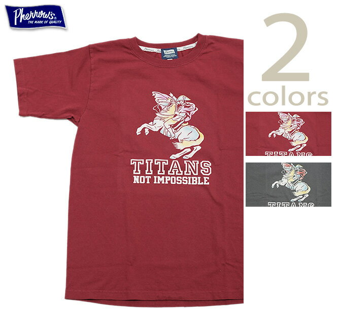 フェローズ　Pherrow's　25S-PT22　プリントT-シャツ [ TITANS ] [ カタログ未掲載 ] [ プリントTシャ..