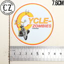 【クリアランスセール】 Cycle Zombies サイクルゾンビーズ CZ STICKER ステッカー CZ-STK-001 #28
