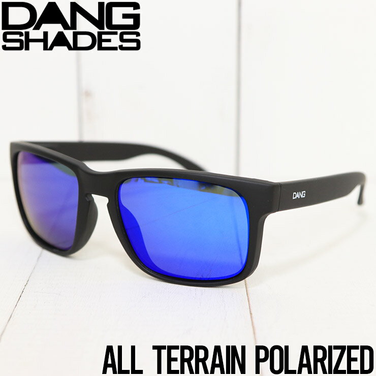 【送料無料】 DANG SHADES ダンシェイディーズ ALL TERRAIN POLARIZED SUNGLASSES 偏光サングラス ST BLACK X BLUE POLARIZED [FB]