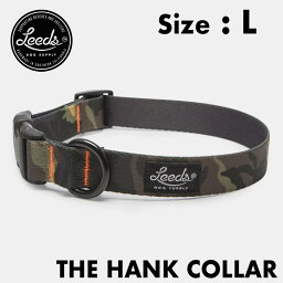 【送料無料】 Leeds Dog Supply リーズドッグサプライ COLLOR 首輪 HANK Lサイズ