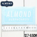 【クリアランスセール】 【送料無料】 【送料無料】ALMOND SURF アーモンドサーフ STICKER ステッカー #6