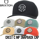 ブリクストン スナップバックキャップ 帽子 BRIXTON ブリクストン CREST C MP SNAPBACK CAP