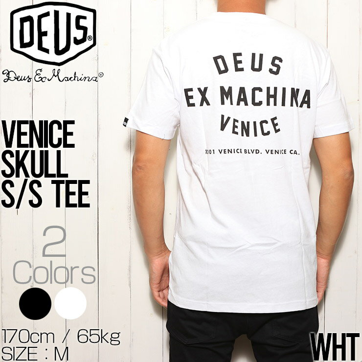 半袖Tシャツ バックプリントTEE Deus Ex Machina デウス エクス マキナ VENICE SKULL S/S TEE DMH31645C